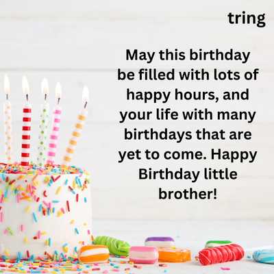 Birthday Greeting Card Messages For Little Brother 