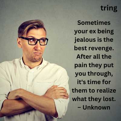 Jealousy Quotes For Ex