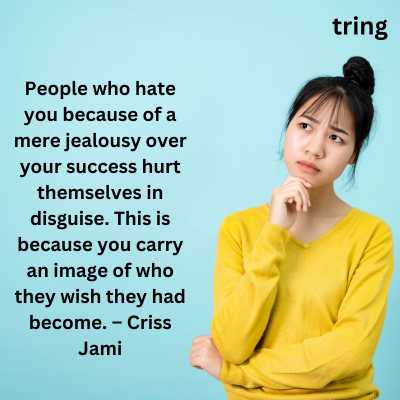 Jealousy Quotes For Haters