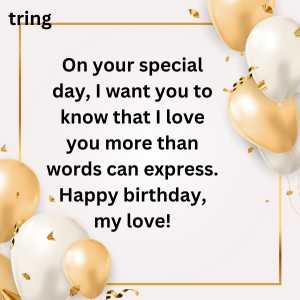 Special Person Birthday Wishes For Love (9)