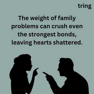 Family Problem Quotes (6)