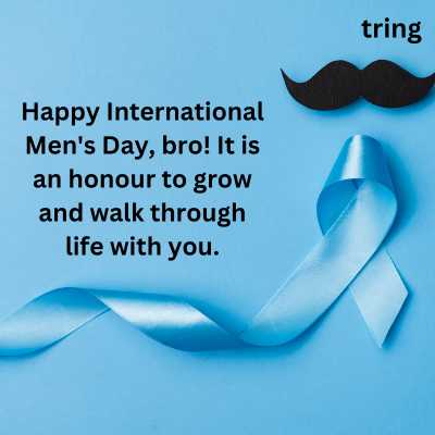 International Men's Day Wishes for Brother