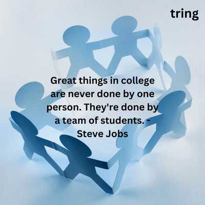 Best Team Building Quotes For College Students