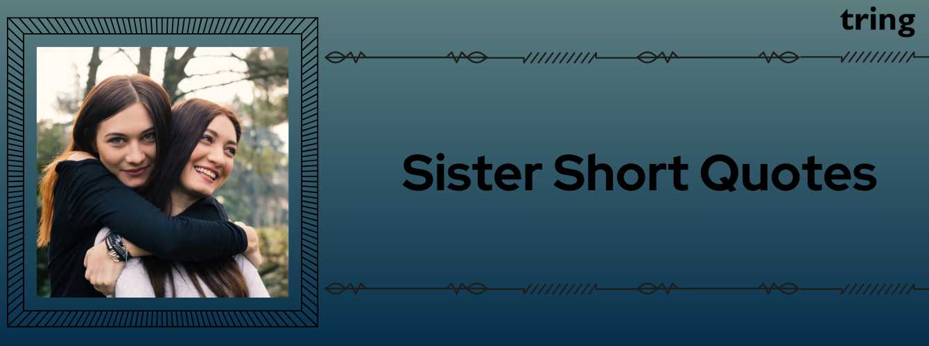 Sister Short Quotes