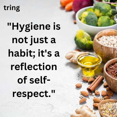 Quotes On Health And Hygiene