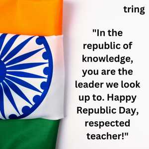 Republic Day Wishes For Teachers (8)