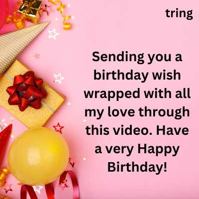 Video Wishes For Birthday 