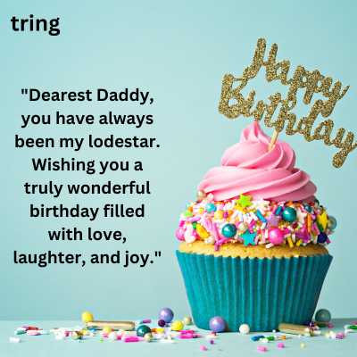 Whatsapp Birthday Wishes for Daddy