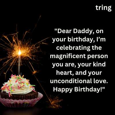 100+ Unique Birthday Wishes for Dad To Make Him Smile