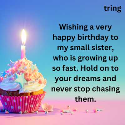 140+ Best Birthday Wish For Your Small Sister With Images