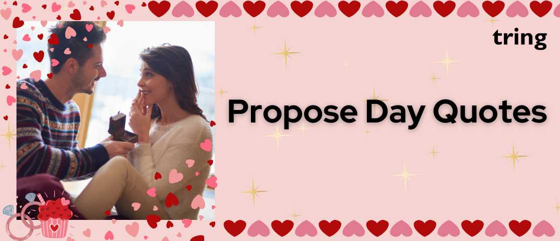 Propose Day Quotes by Tring