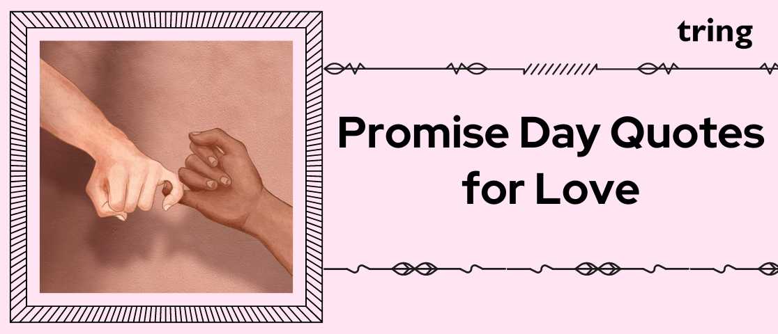 Happy Promise Day 2024: Best Messages, Quotes, Wishes and Images to share  on Promise Day - Times of India
