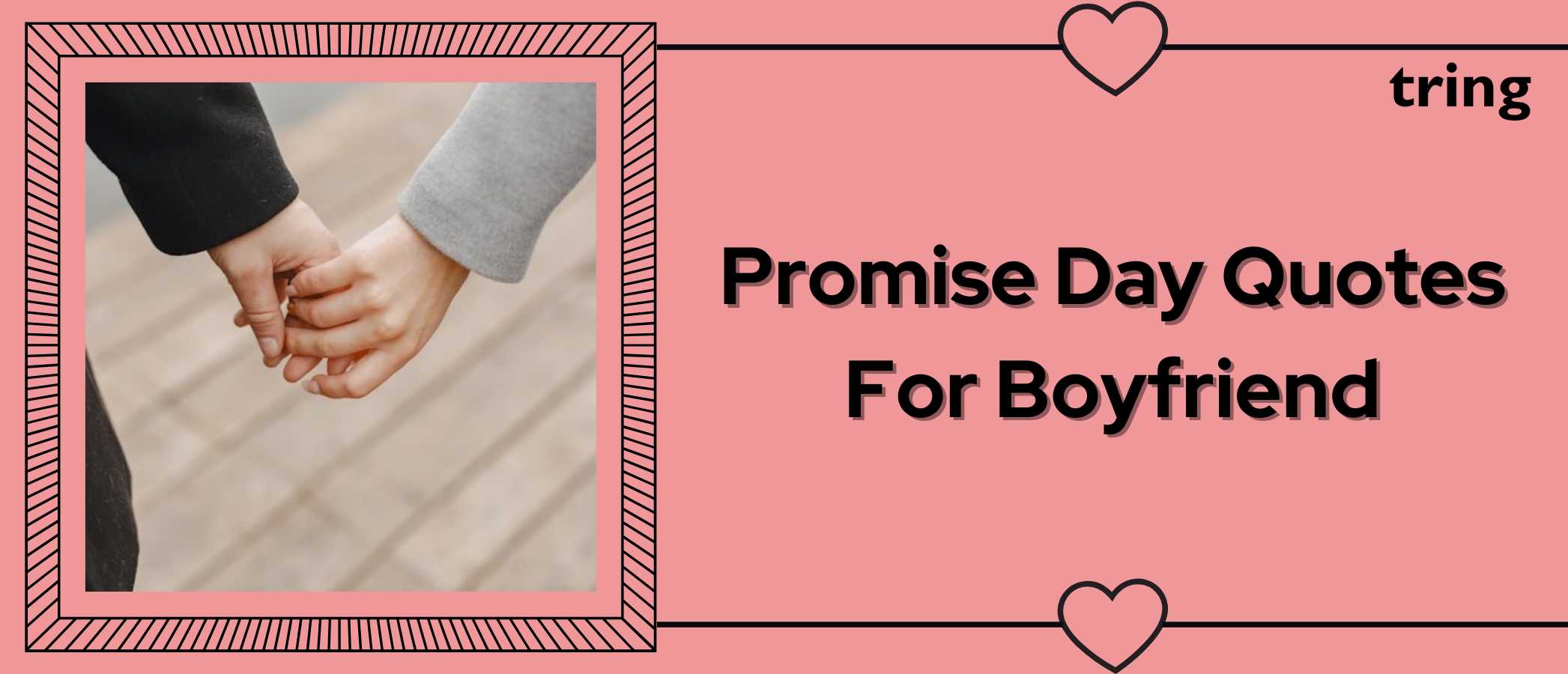 Romantic Happy Promise Day Quotes For Your Boyfriend