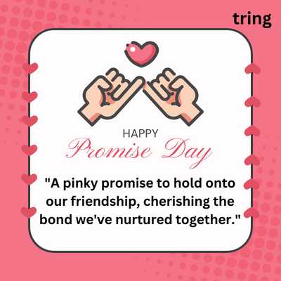 Promise Day Caption for Best Friend