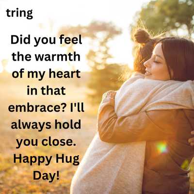 Romantic Hug Day Wishes 