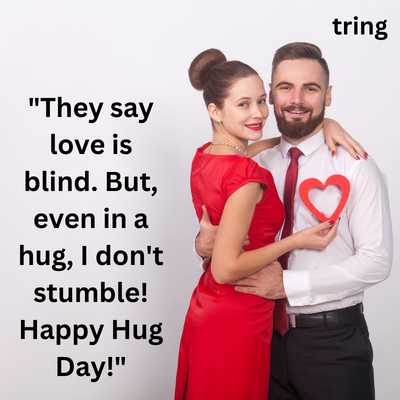 Funny Hug Day Quotes For Boyfriend