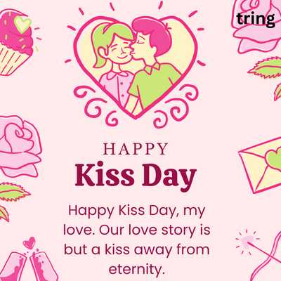 Romantic Kiss Day Wishes For Boyfriend