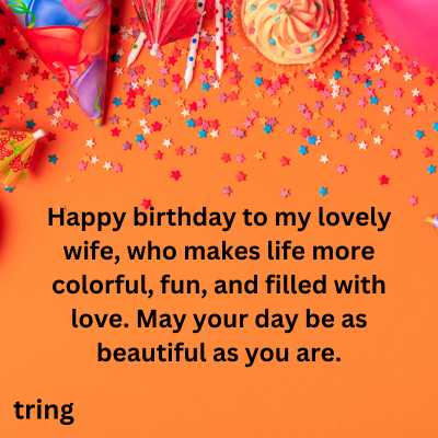 Lovely and Cute Birthday Wishes For Your Wife