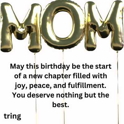 Inspirational Birthday Wishes for Mother