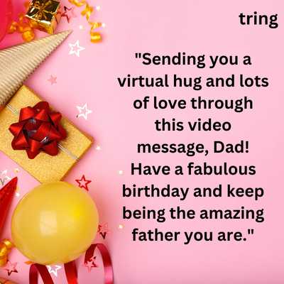 Video Birthday Messages For Father 