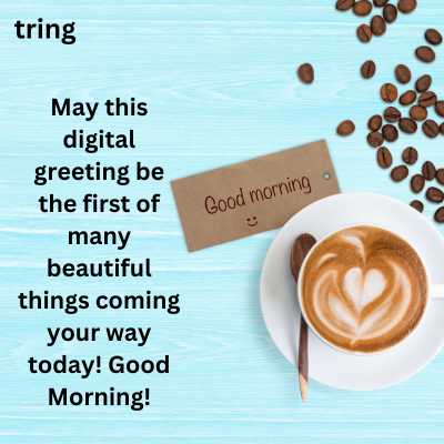 Digital Good Morning Greeting Card Wishes For Your Friend