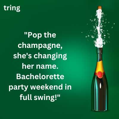 Bachelorette Party Quotes