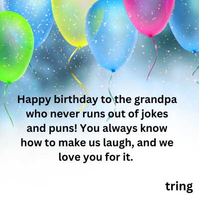 Funny Birthday Wishes for Your Grandfather