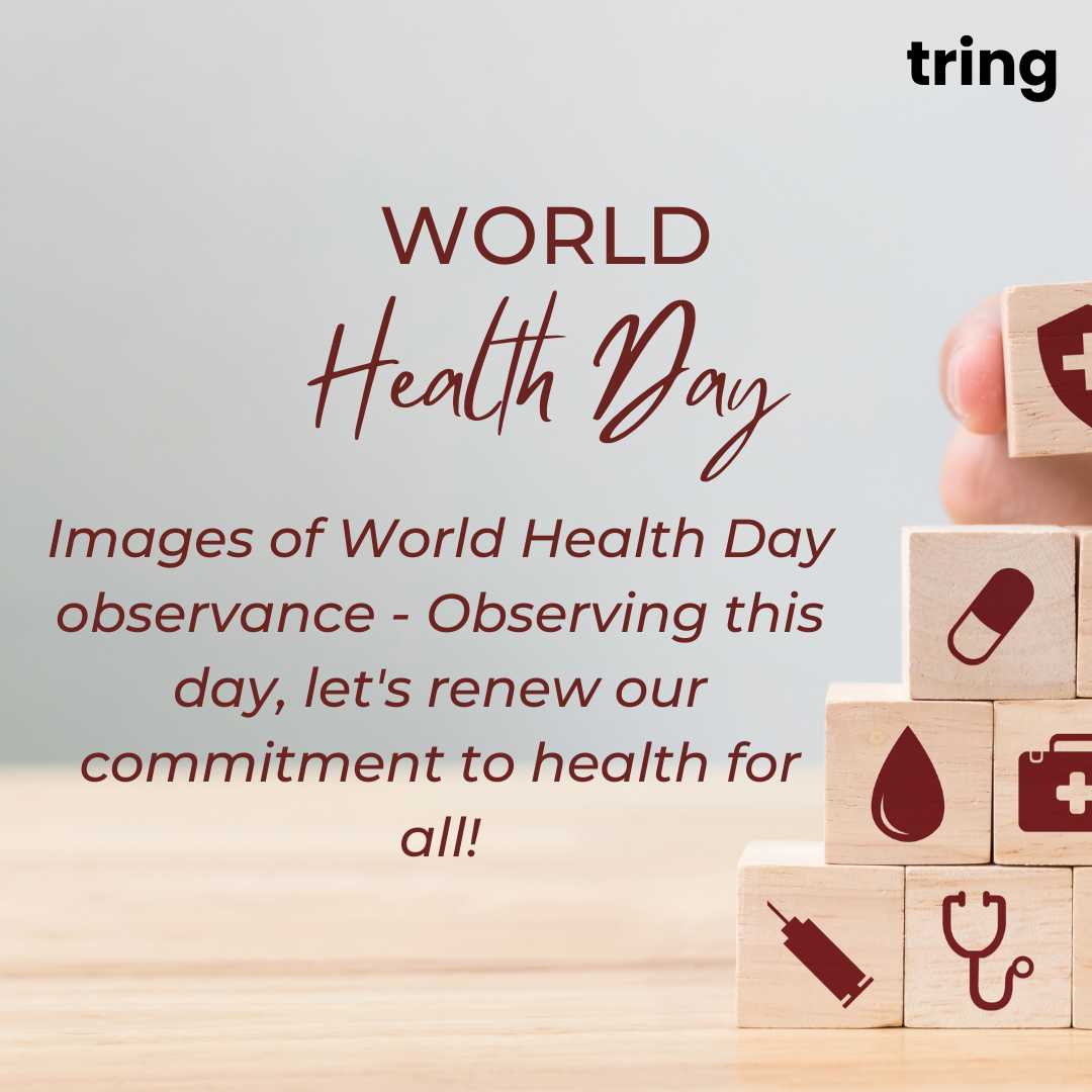 Images of World Health Day observance