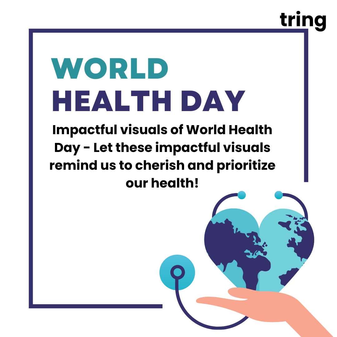Impactful visuals of World Health Day
