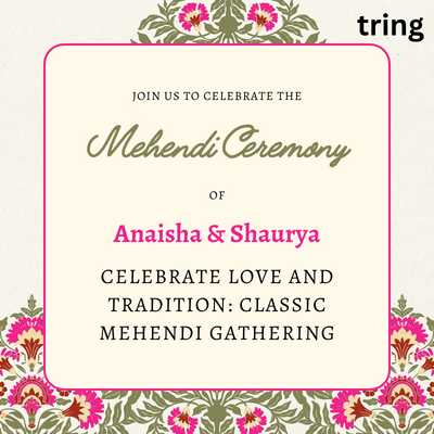 Classic Mehendi Invitation Messages