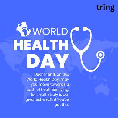 World Health Day Wishes For Friends