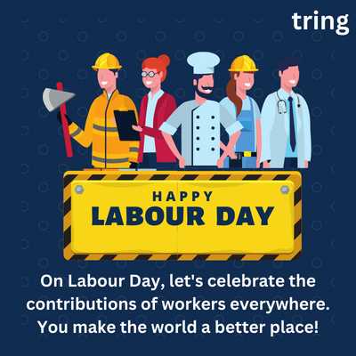 On Labour Day, let's celebrate the contributions of workers everywhere. You make the world a better place!