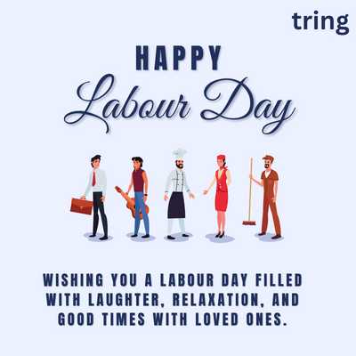 Wishing you a Labour Day filled with laughter, relaxation, and good times with loved ones.