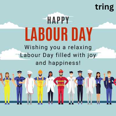 Wishing you a relaxing Labour Day filled with joy and happiness!
