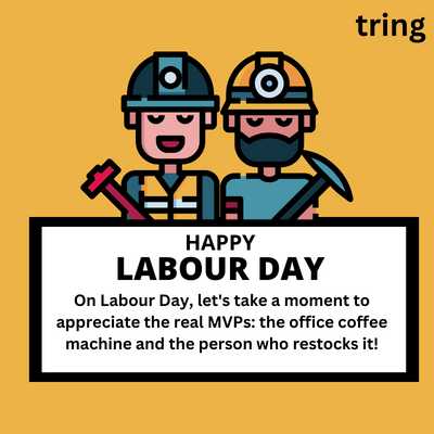 On Labour Day, let's take a moment to appreciate the real MVPs: the office coffee machine and the person who restocks it!