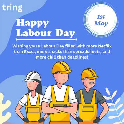 Wishing you a Labour Day filled with more Netflix than Excel, more snacks than spreadsheets, and more chill than deadlines!