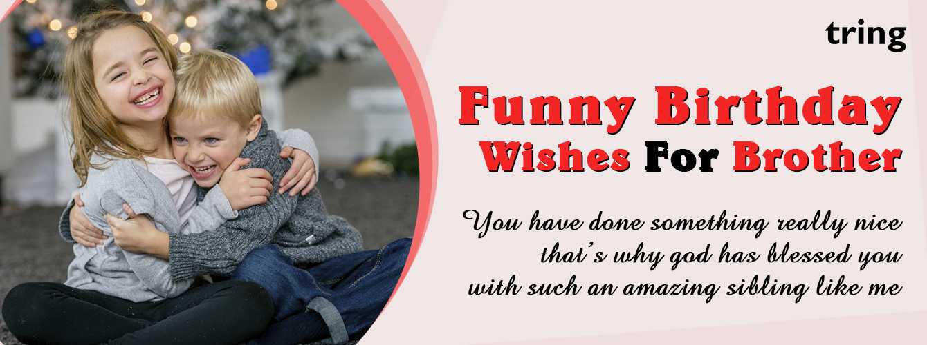 funny birthday quotes for little brother