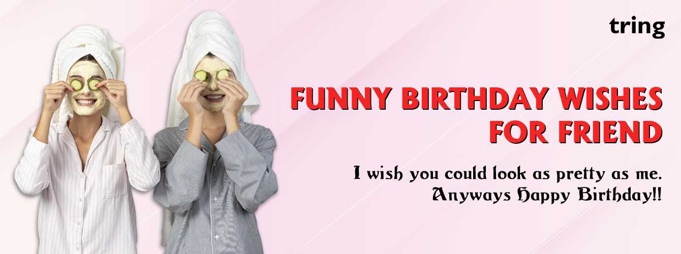 175-funny-and-quirky-birthday-wishes-to-brighten-your-friend-s-day