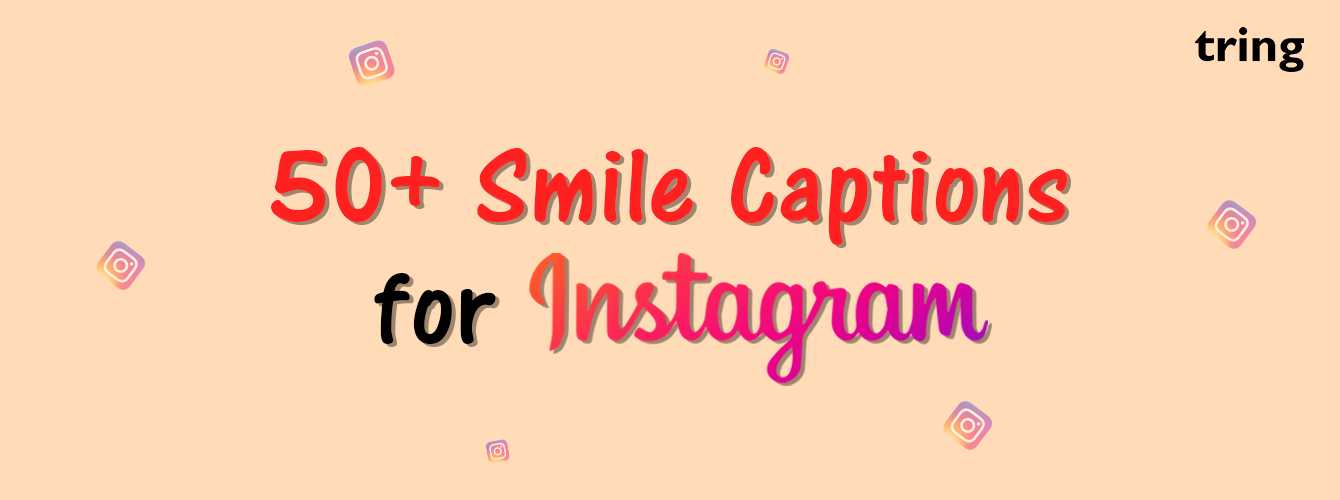 Smile Captions for Instagram