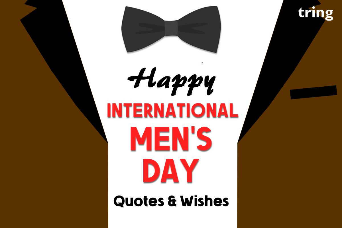 Happy International Mens Day 2022 - Quotes, Wishes, and Gifts