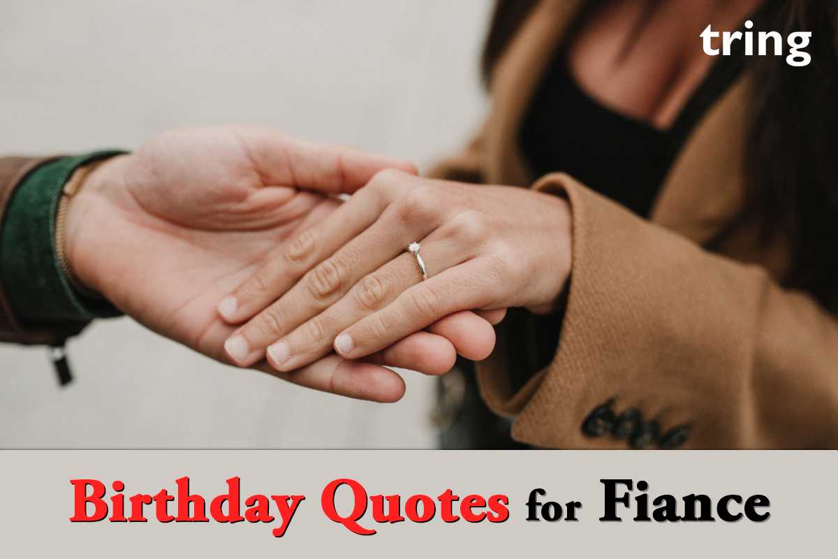 50+ Unique Birthday Quotes for Finace From Tring India