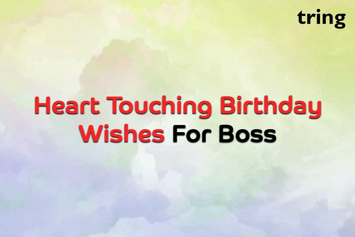 Discover 100+ Heart Touching Birthday Wishes for Boss