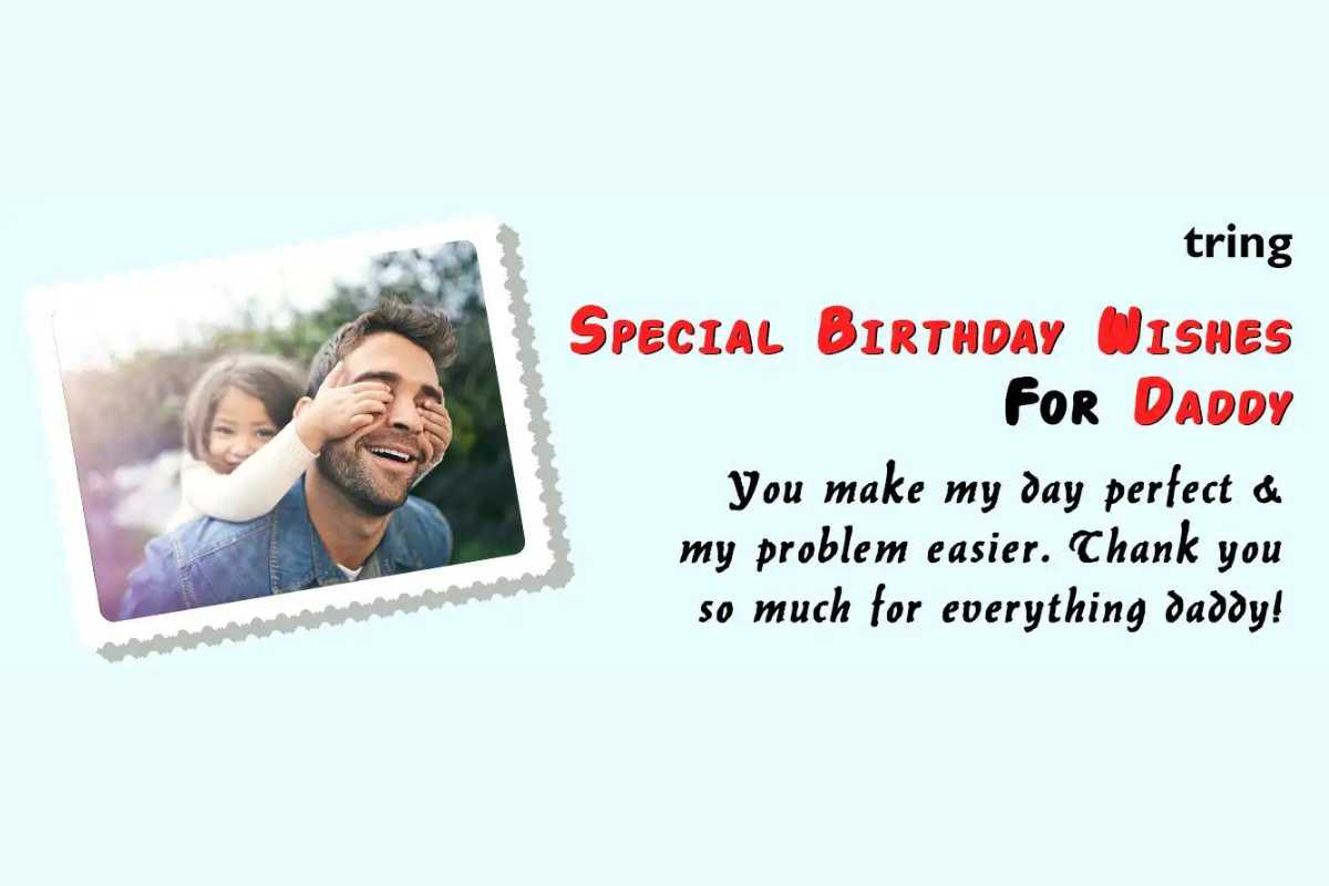 Special Birthday Wishes for Daddy