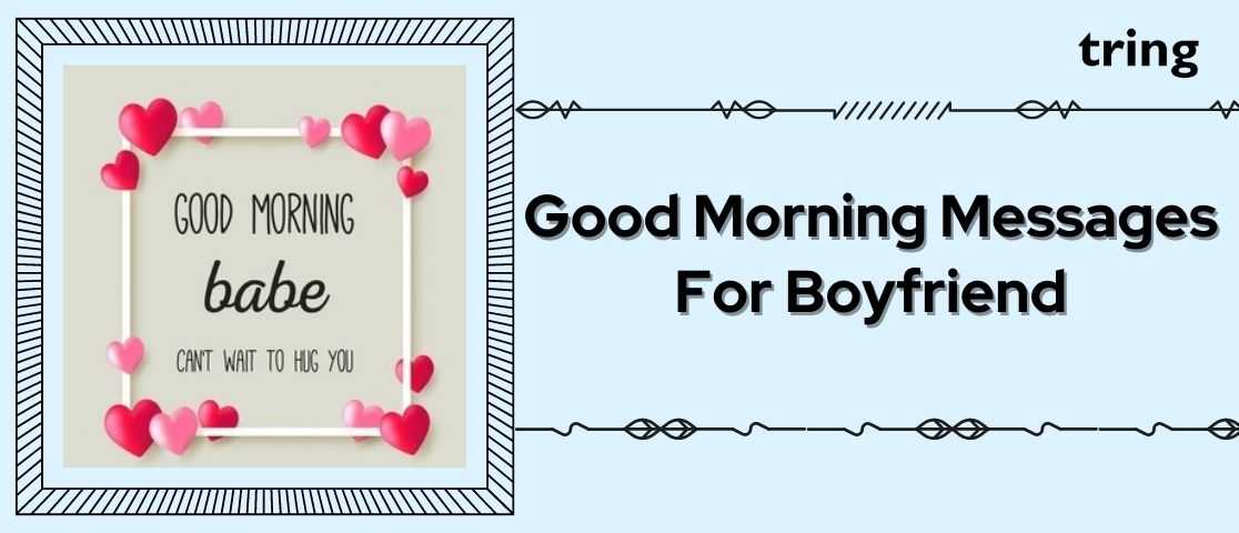 good morning messages for boyfriend