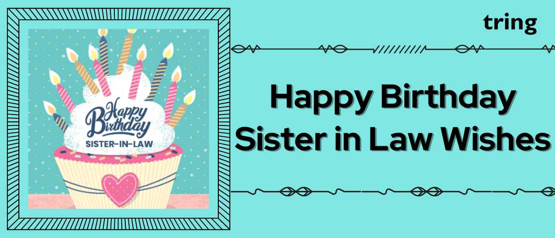 100-happy-birthday-wishes-for-sister-in-law