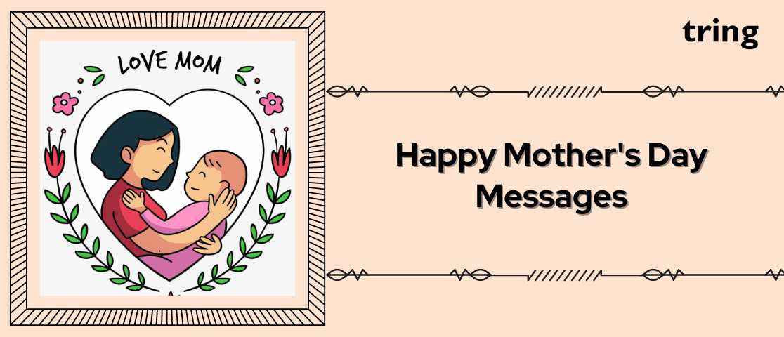 150+ Best Mother's Day 2023 Wishes, Messages, Quotes, Images, Statuses For  All The Incredible Mothers