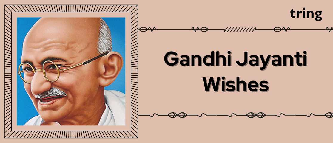 Gandhi Jayanti Wishes