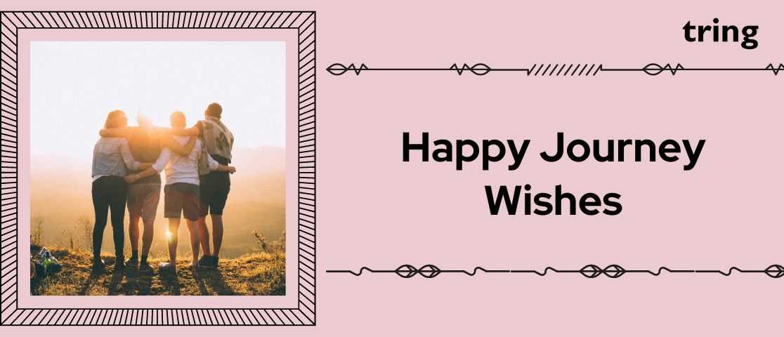 Wish You Happy Journey Quotes