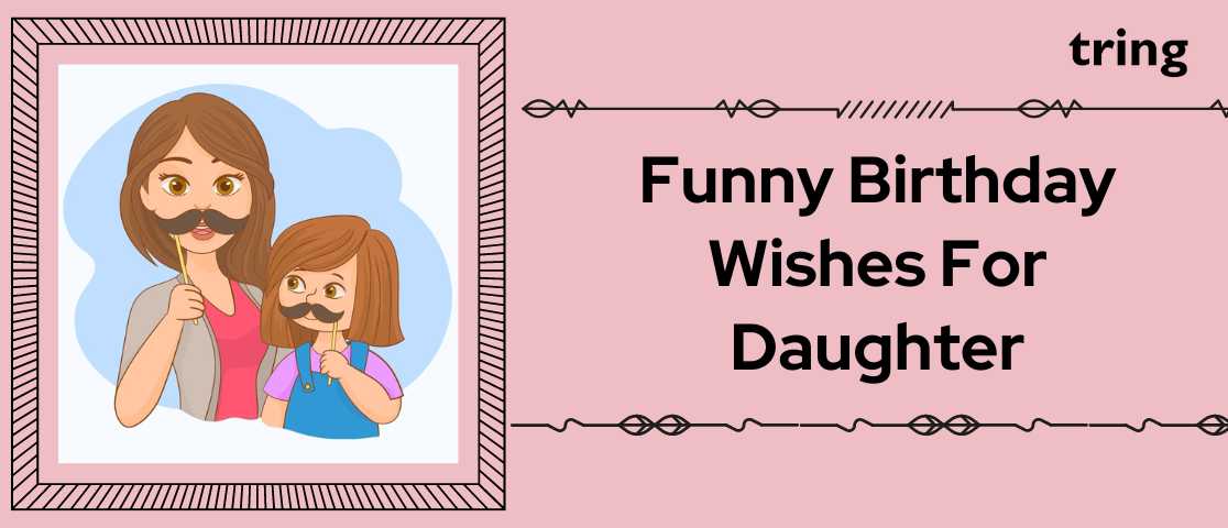 funny birthday wishes for girls