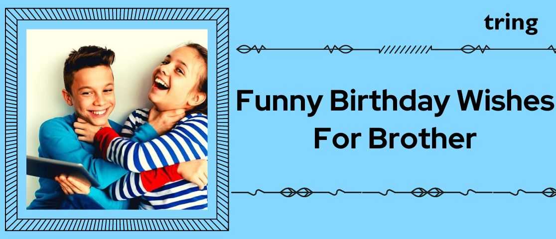 funny happy birthday for little brother